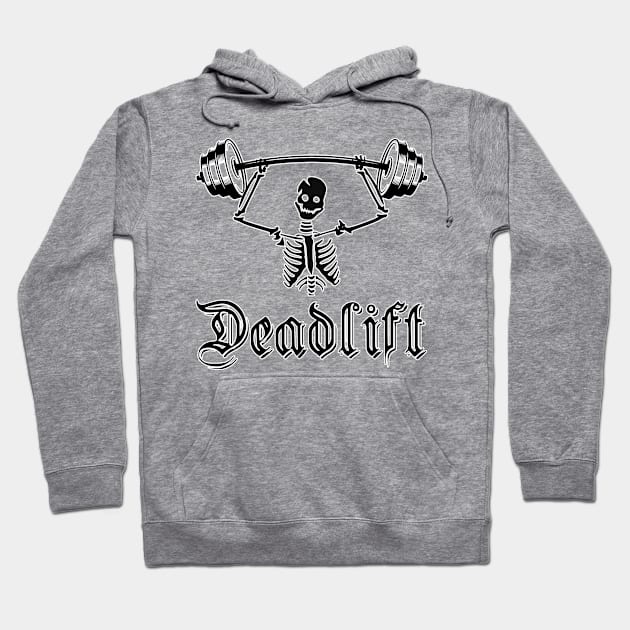 Deadlift. gym bodybuilding workout running yoga gifts. Perfect present for mom mother dad father friend him or her Hoodie by SerenityByAlex